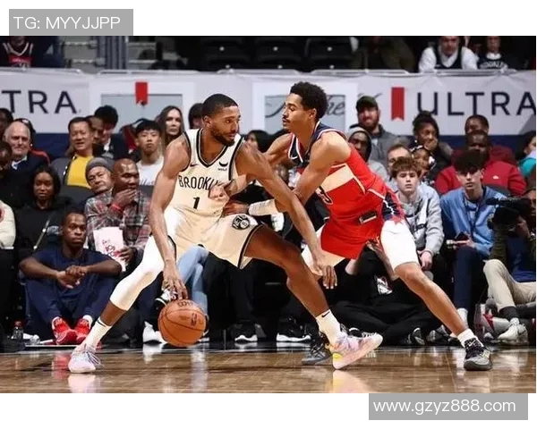 篮网对阵奇才精彩直播地址分享助你不漏精彩瞬间 篮网对阵奇才精彩直播地址分享助你不漏精彩瞬间